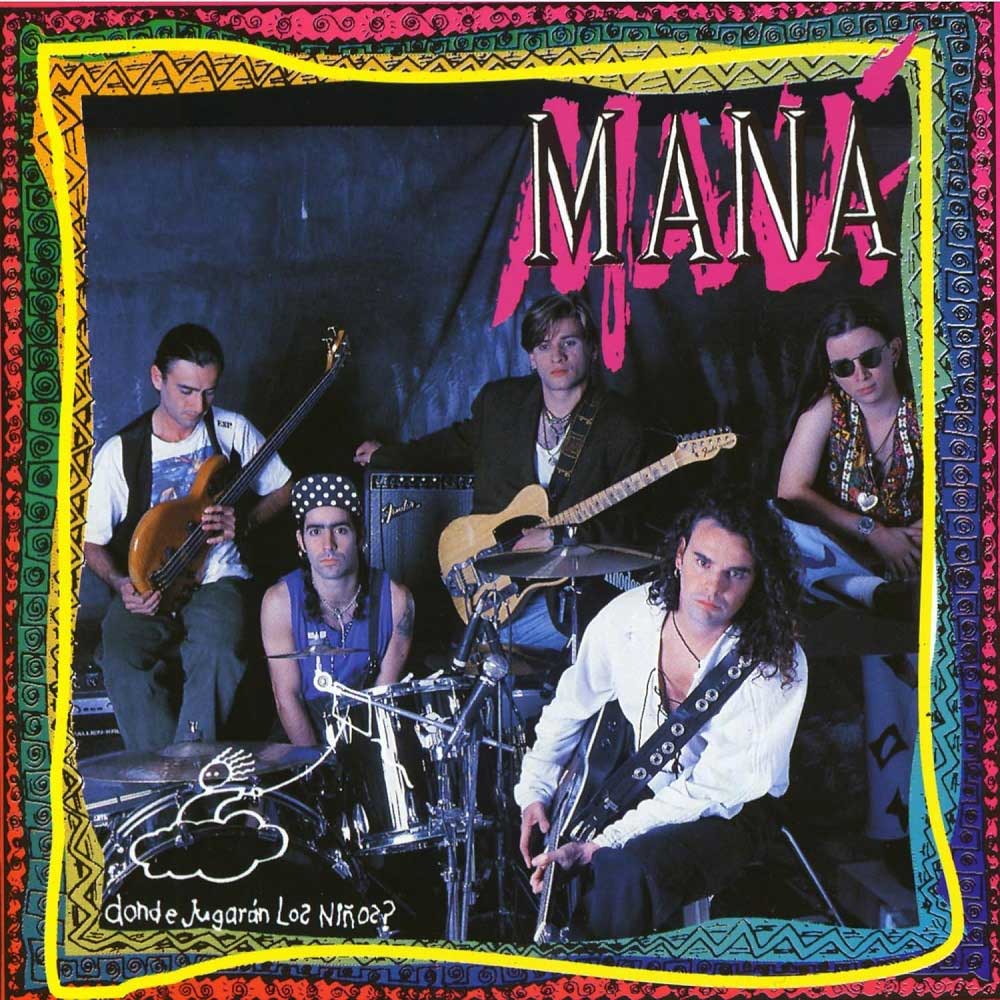 Mana - Donde Jugaran Los Niños?