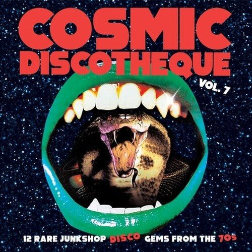 Various Artists - Cosmic Discotheque Vol.7: 12 Rare Junkshop Disco Gems From The '70s