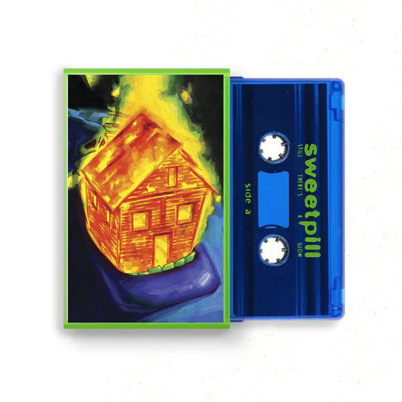 Sweet Pill - Still There Is A Glow (Cassette)
