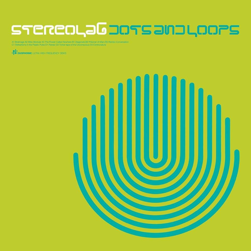 Stereolab - Dots And Loops