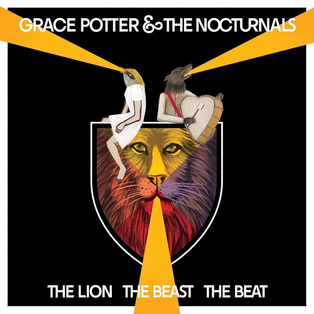 Grace Potter & The Nocturnals - The Lion The Beast The Beat