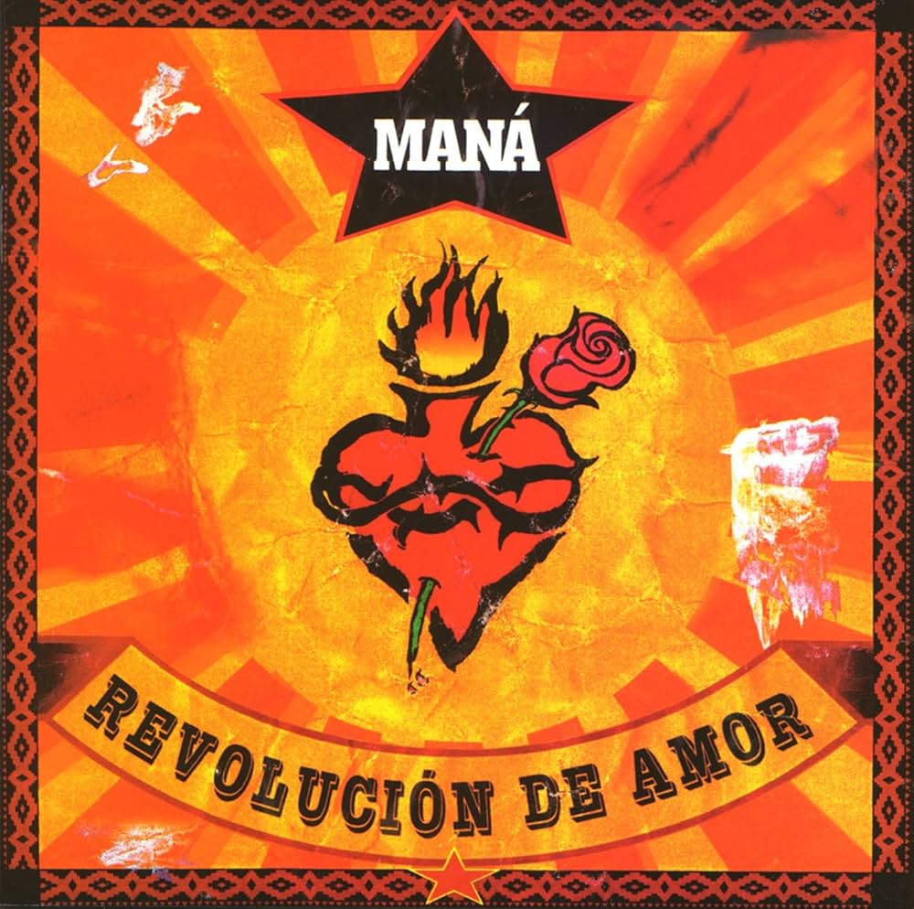 Maná - Revolución De Amor
