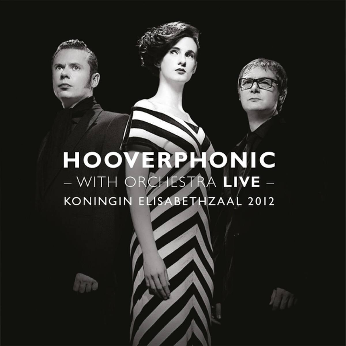 Hooverphonic - With Orchestra LIVE