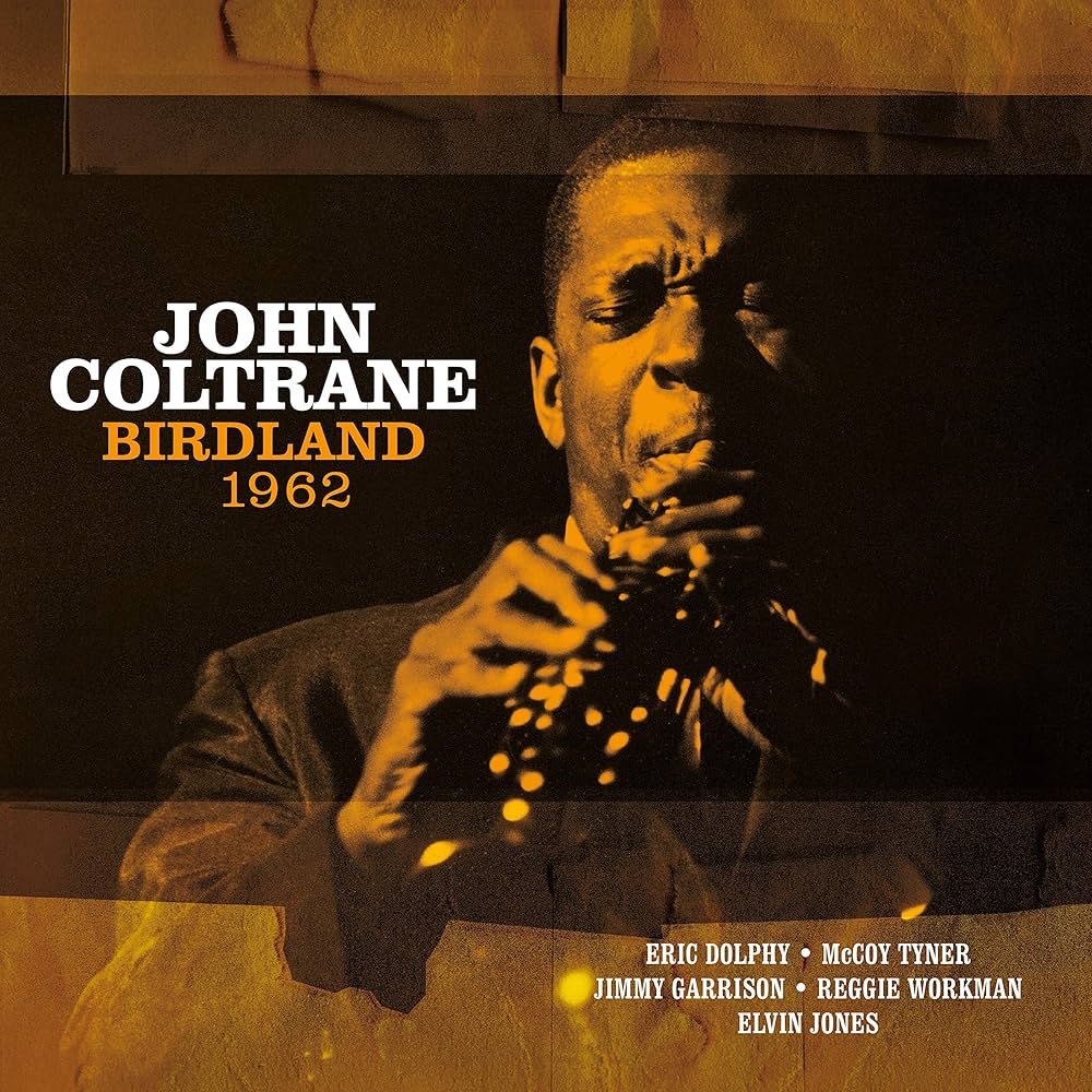 John Coltrane - Birdland 1962 (Solid Orange Colored 180 Gram Vinyl)