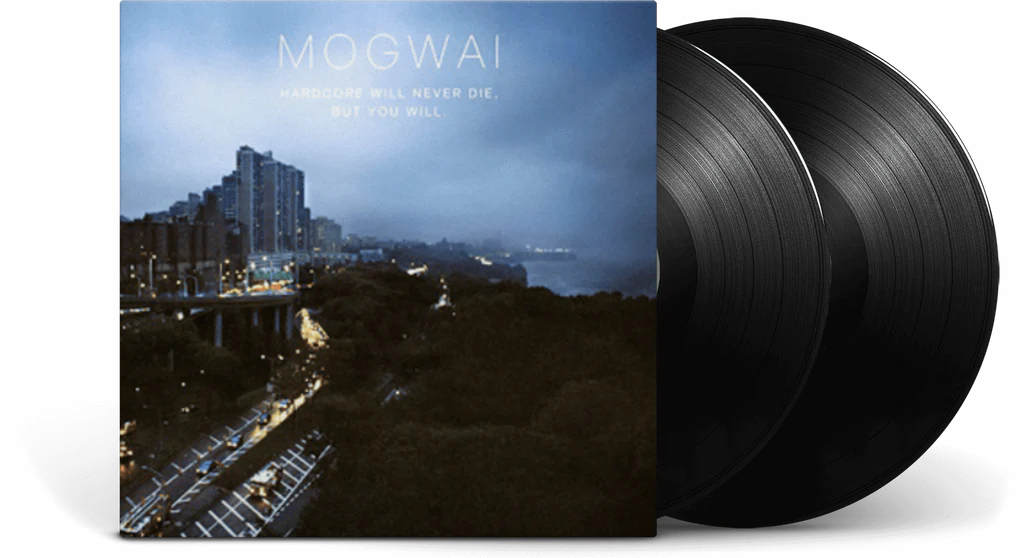 Mogwai - Hardcore Will Never Die, But You Will (30th Anniversary 2LP)