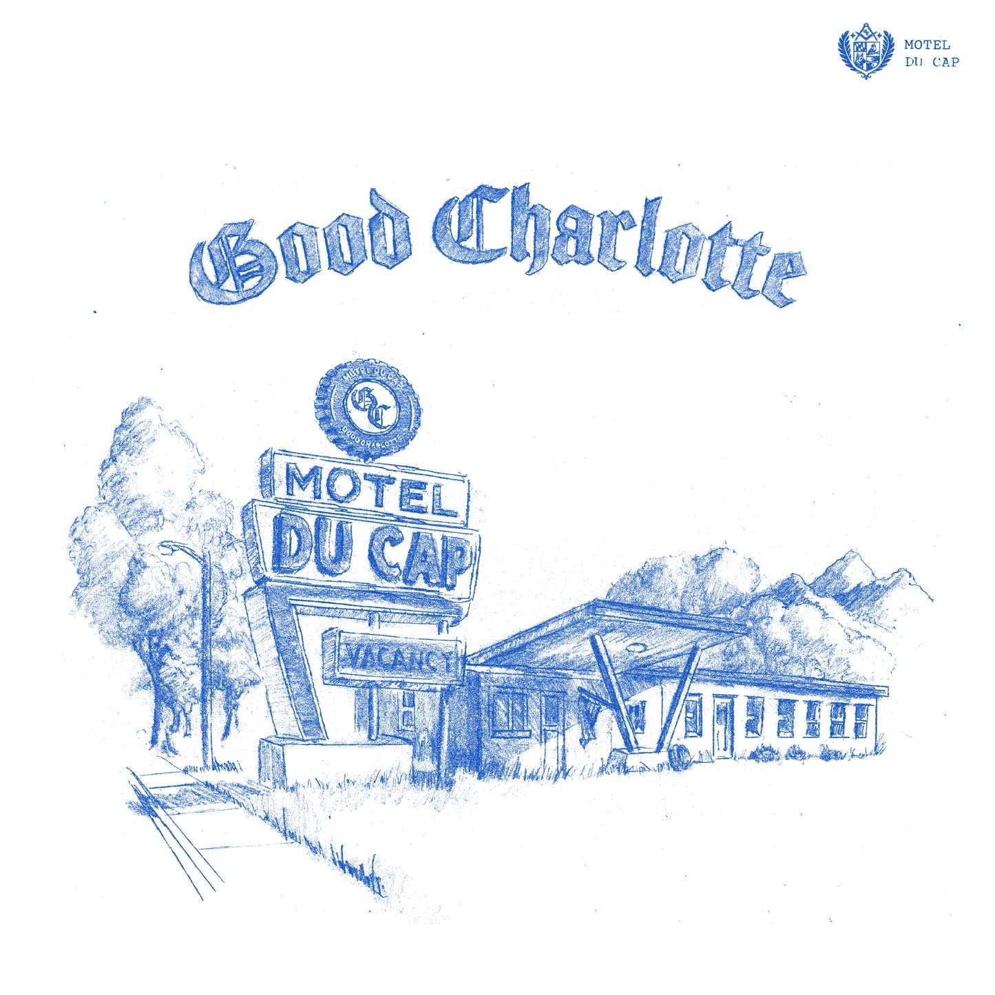 Good Charlotte - Motel Du Cap (Blue Vinyl)