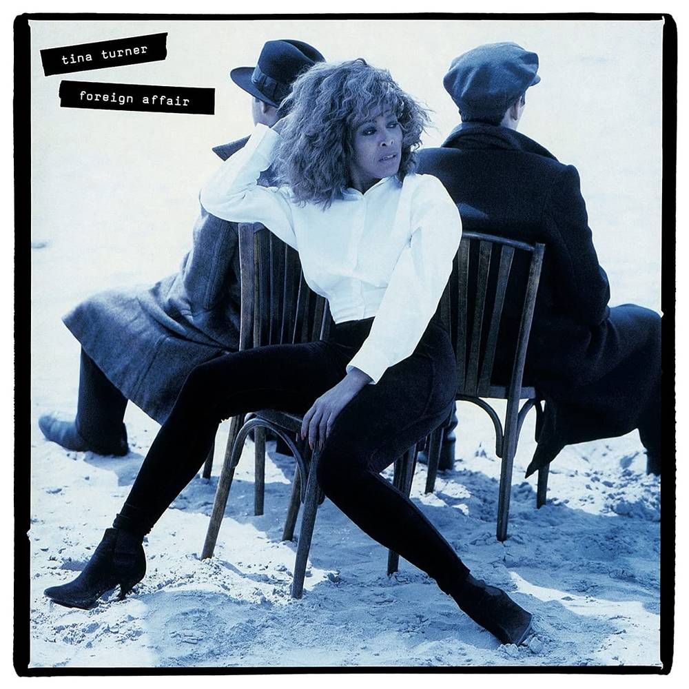 Tina Turner - Foreign Affair (2020 Remaster)