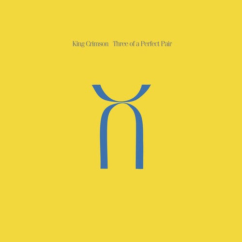 King Crimson / Three of a Perfect Pair