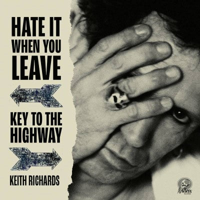 RSD Keith Richards - Hate It When You Leave