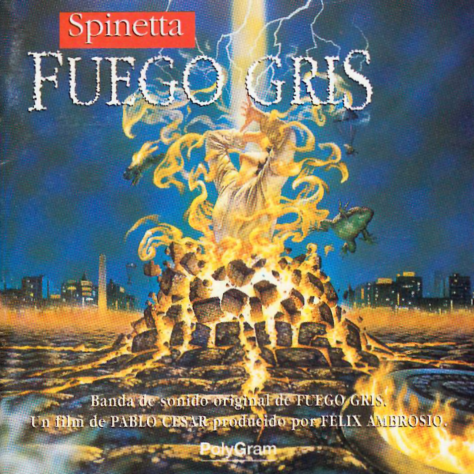 Luis Alberto Spinetta / Fuego Gris