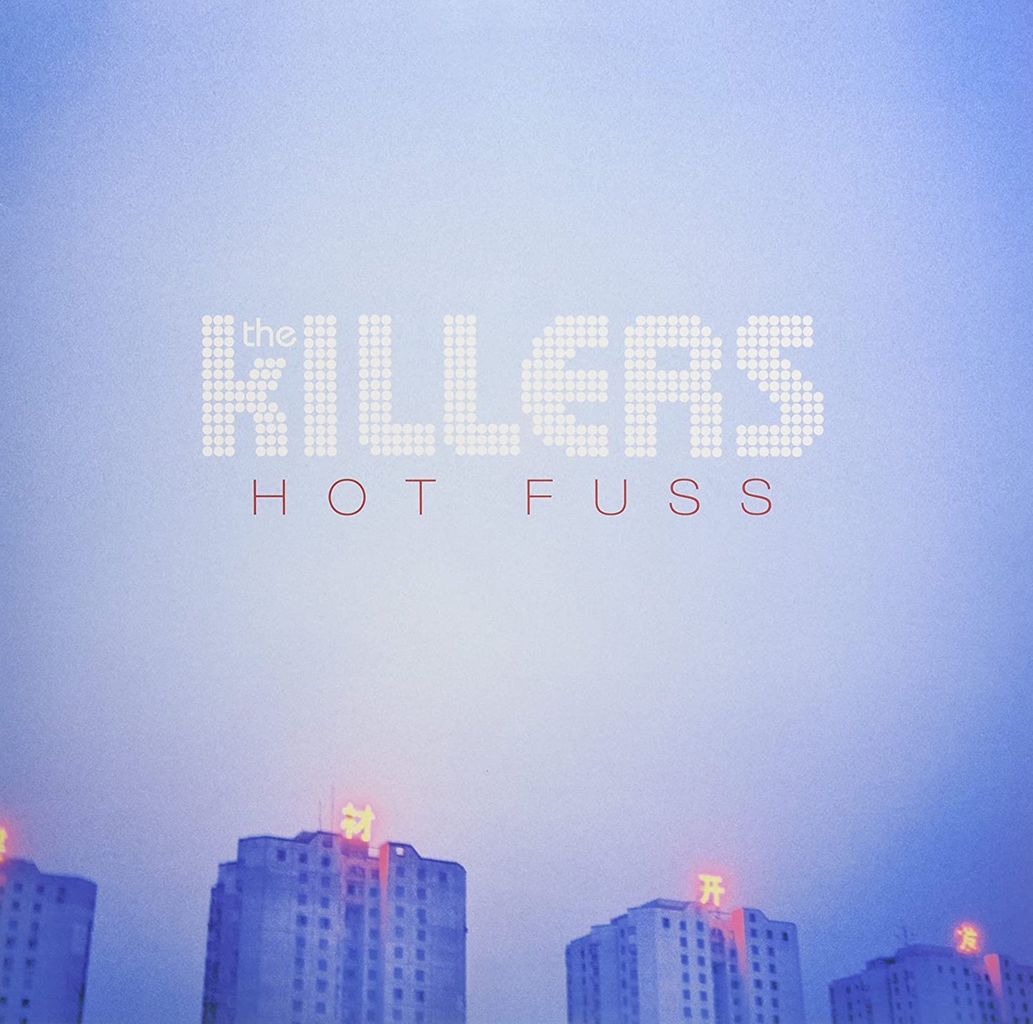 The Killers - Hot Fuss
