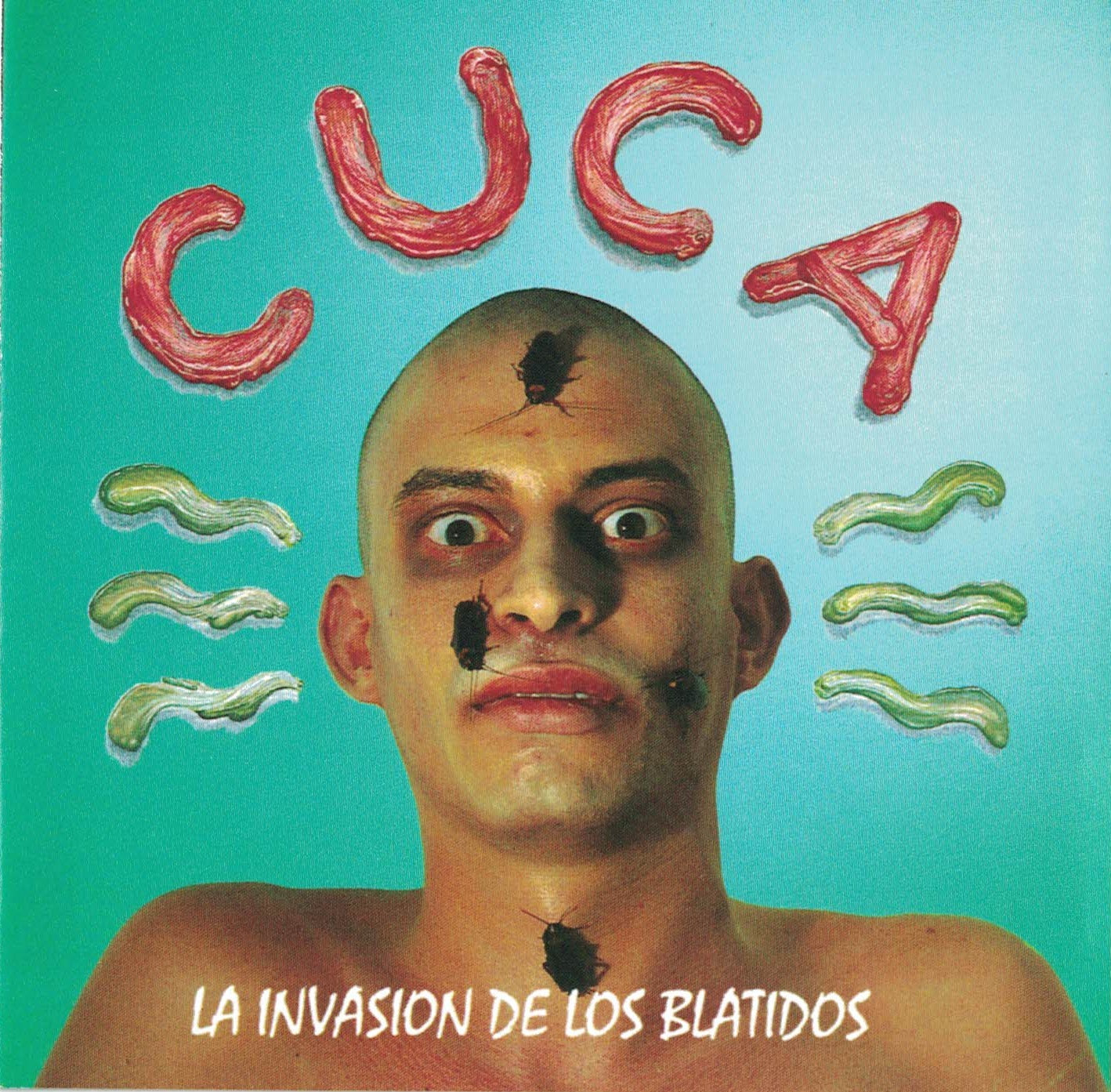 Cuca - La Invasion De Los Blatidos