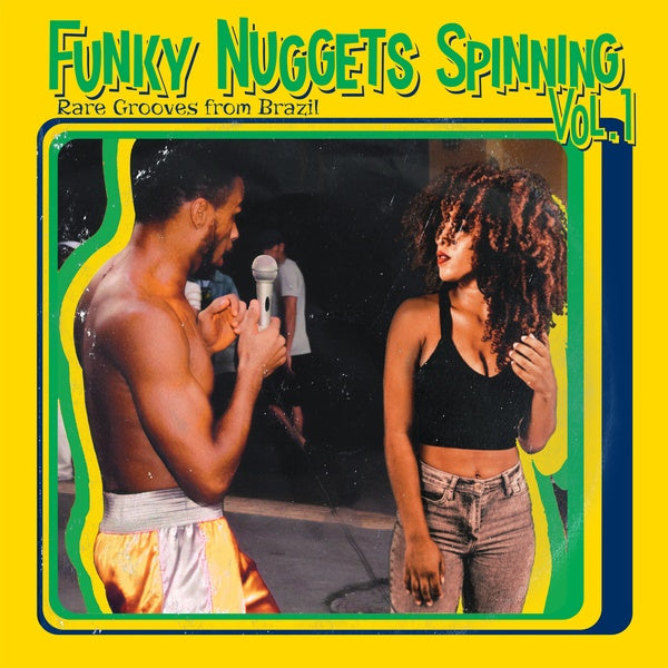 VA - Funky Nuggets Spinning Vol. 1 (Rare Grooves from Brazil)