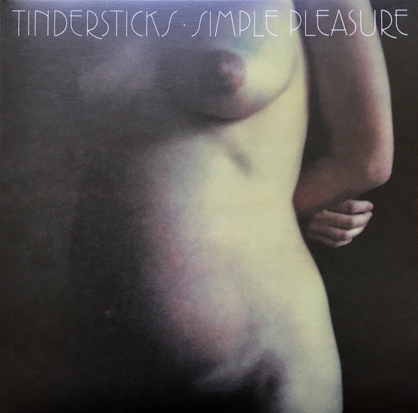 Tindersticks – Simple Pleasure (Deluxe)