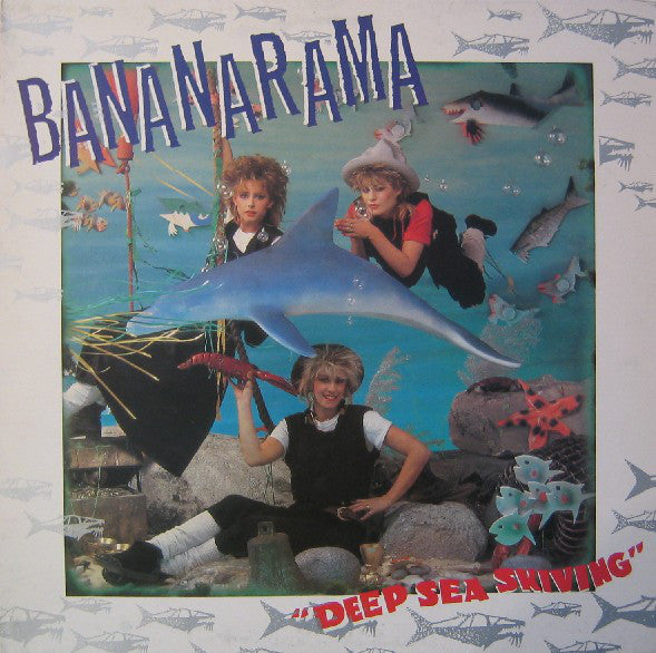 Bananarama / Deep Sea Skiving