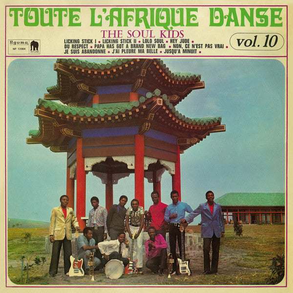 The Soul Kids – Toute L'Afrique Danse Vol. 10