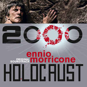 Ennio Morricone – Holocaust 2000