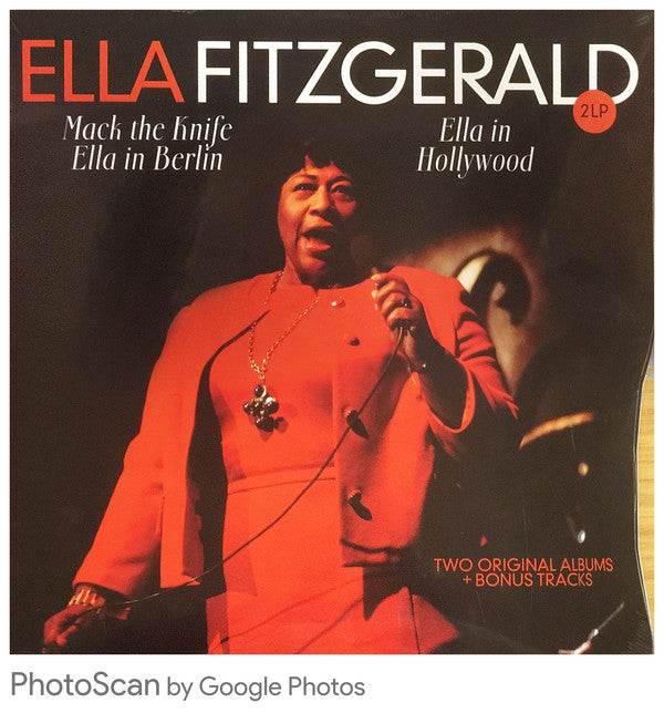 Ella Fitzgerald / Mack the Knife, Ella in Berlin; Ella in Hollywood