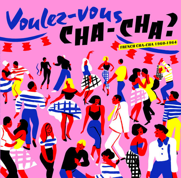 Various – Voulez-Vous Cha-Cha ? French Cha-Cha 1960-1964