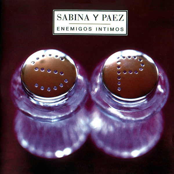 Joaquin Sabina y Fito Paez – Enemigos Íntimos