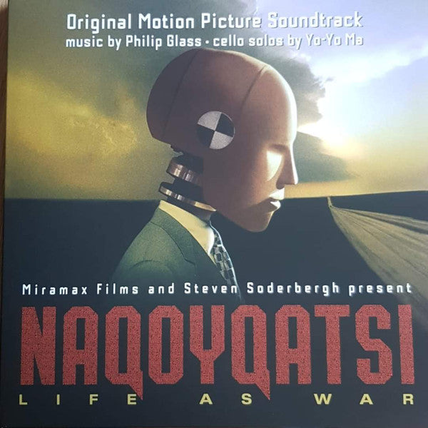 Philip Glass, Yo-Yo Ma / Naqoyqatsi: Life As War (Original Motion Picture Soundtrack)
