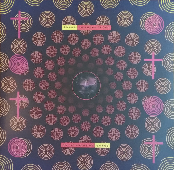 Swans – Children Of God