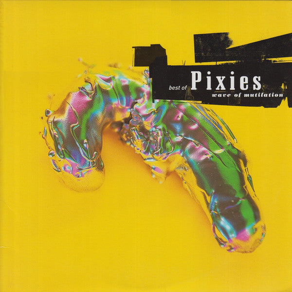 Pixies – Best Of Pixies (Wave Of Mutilation)