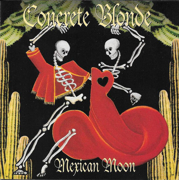 Concrete Blonde / Mexican Moon