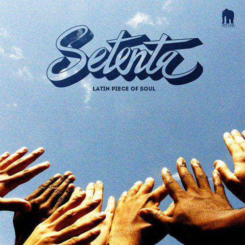 Setenta – Latin Piece Of Soul