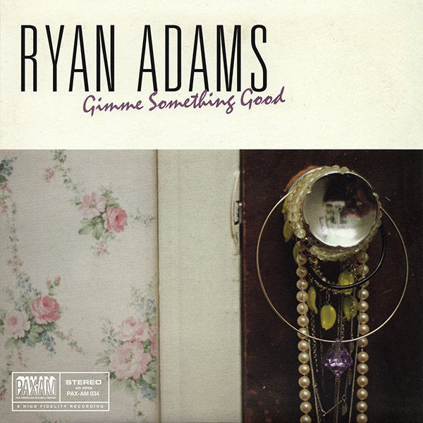 Ryan Adams - Gimme Something Good (7")