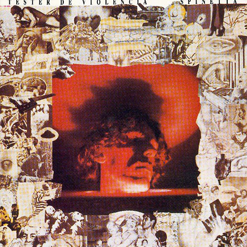 Luis Alberto Spinetta - Tester de Violencia