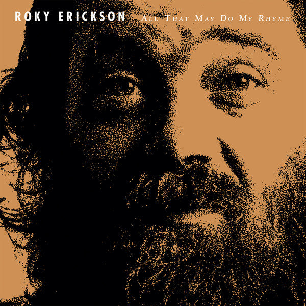 Roky Erickson – All That May Do My Rhyme