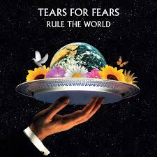 Tears For Fears - Rule The World