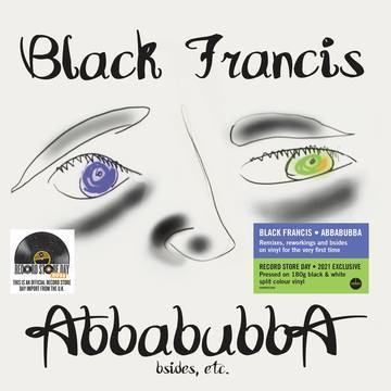 Black Francis - Abbabudda, Bsides, Etc. (RSD Black & White Split Colour Vinyl)