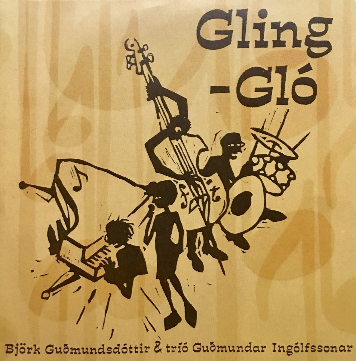 Bjork - Gling Gló