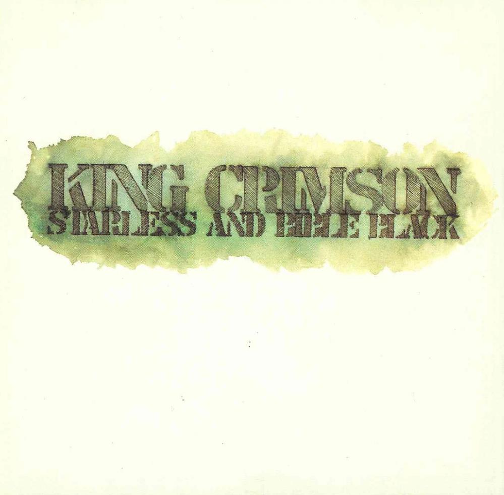 King Crimson - Starless and Bible Black