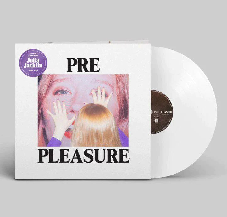 Julia Jacklin - PRE PLEASURE (WHITE)