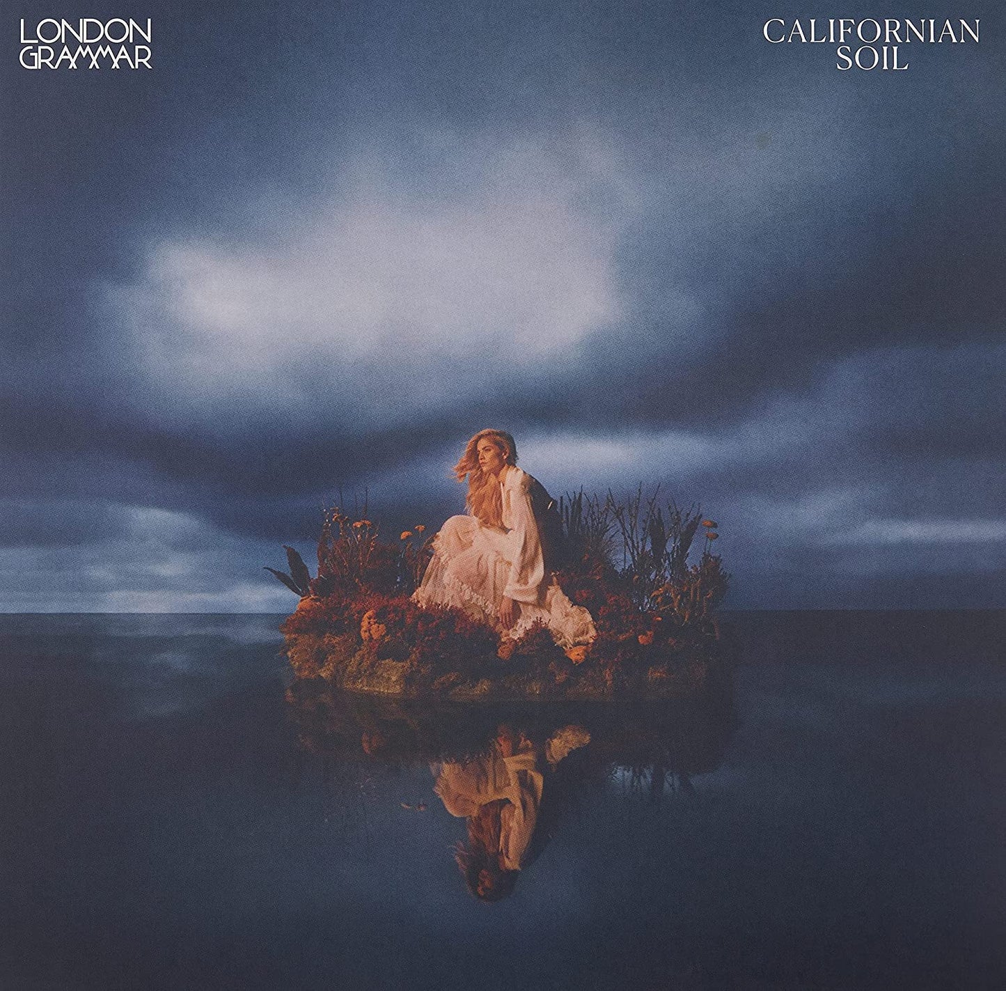 LONDON GRAMMAR - CALIFORNIAN SOIL