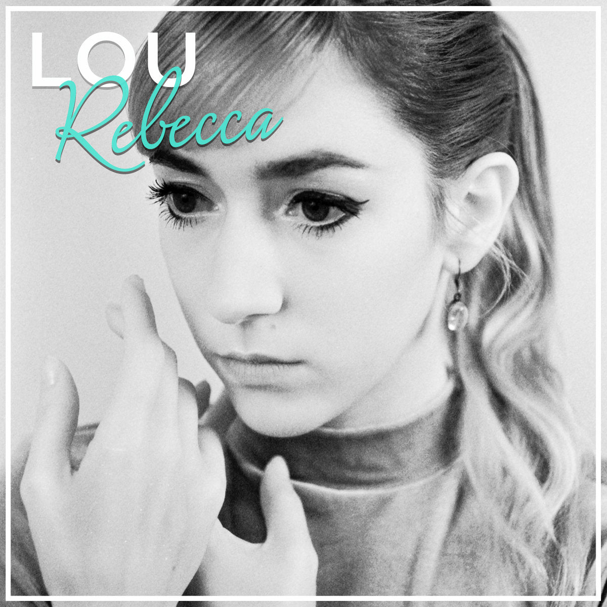 Lou Rebecca - Lou Rebecca