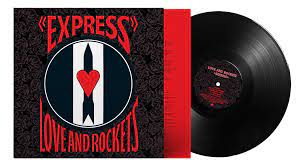 Love And Rockets - Express