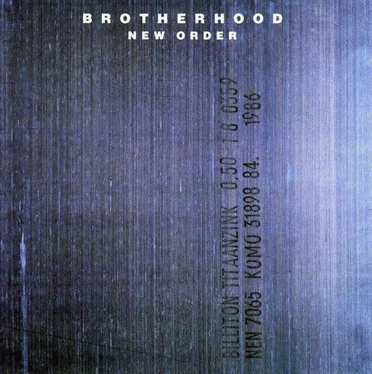NEW ORDER - BROTHERHOOD