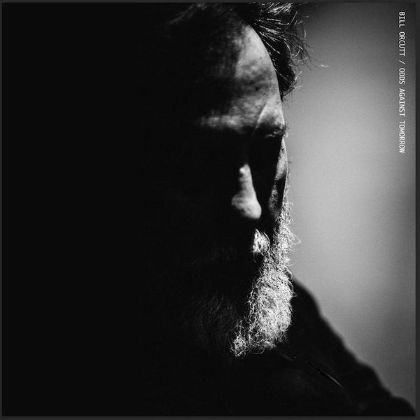 Bill Orcutt / Odds Against Tomorrow
