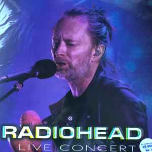 Radiohead - Live In Concert