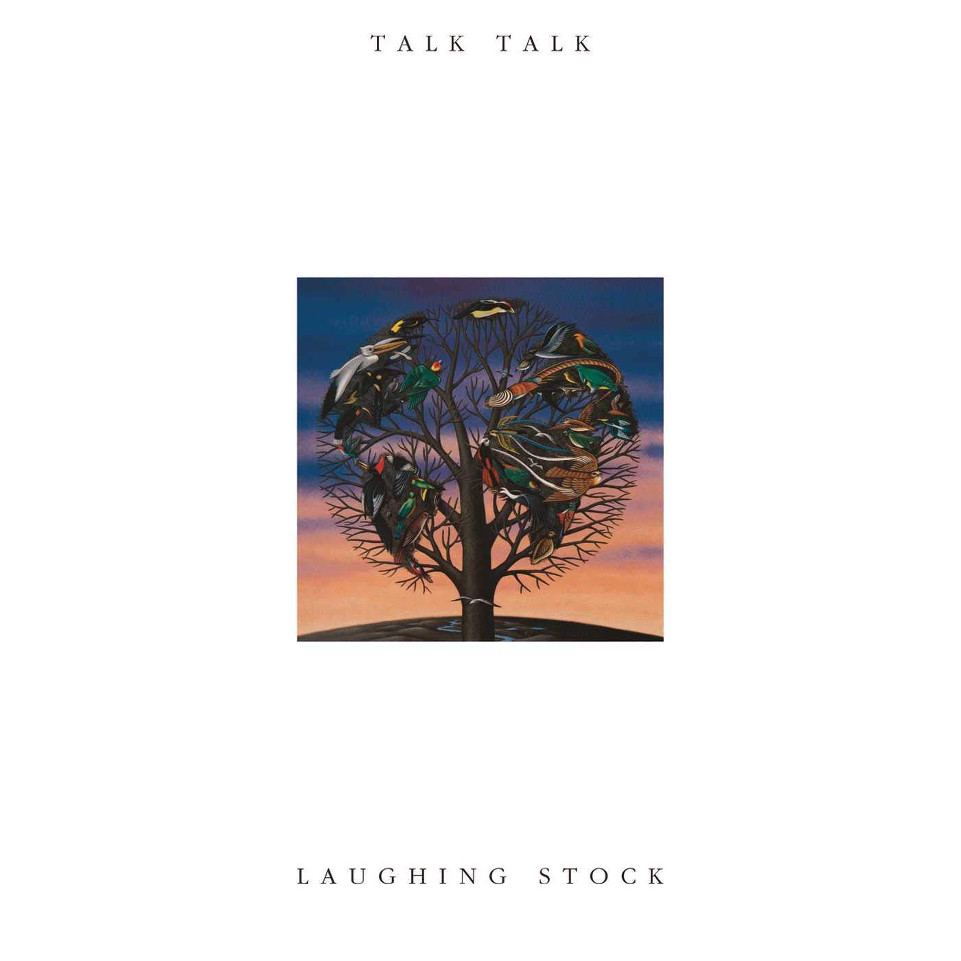 Talk Talk – Laughing Stock