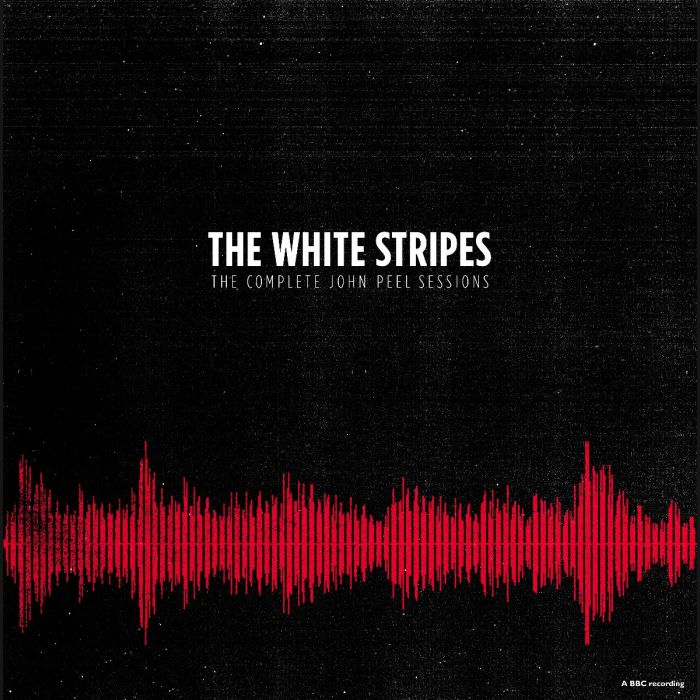 The White Stripes - The Complete John Peel Sessions