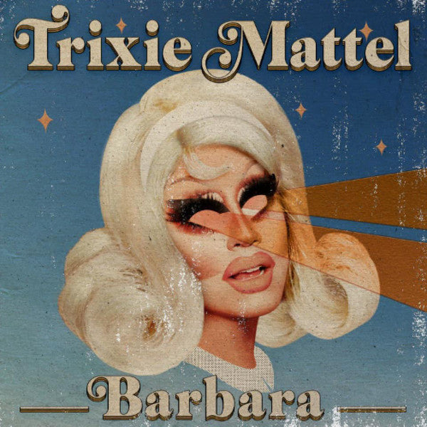 Trixie Mattel – Barbara (Yellow Vinyl)