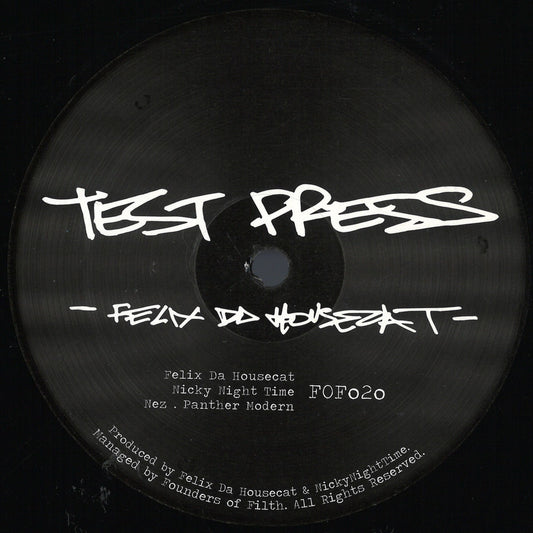 Felix Da Housecat - Test Press [12'']