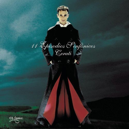 Gustavo Cerati - 11 Episodios Sinfónicos