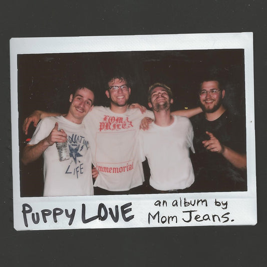 Mom Jeans - Puppy Love (Light Green Vinyl)