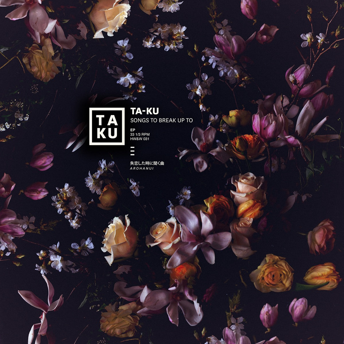 Taku - Songs To Break Up To